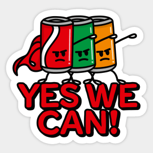 Yes we can, super hero funny Soda cans pun cartoon Sticker